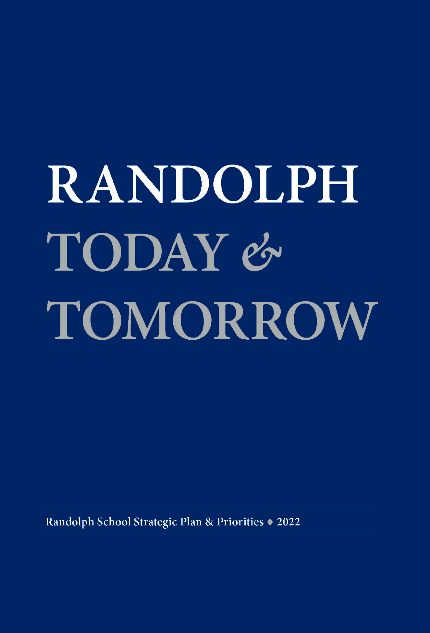 Strategic Plan • Randolph School
